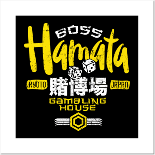 Boss Hamata Gambling House Posters and Art